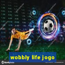 wobbly life jogo